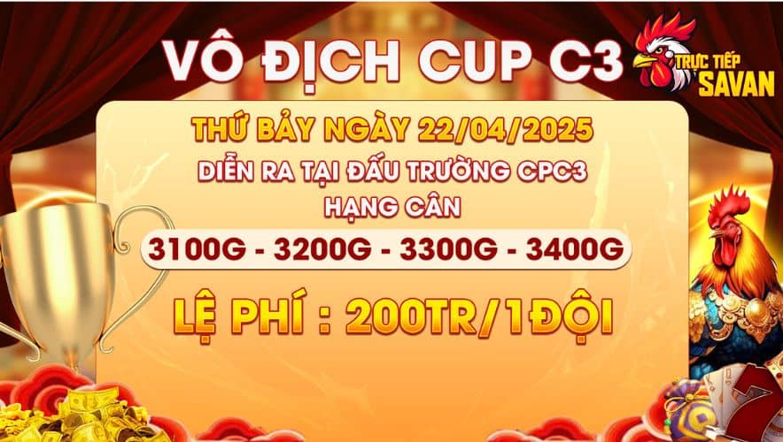 Thông báo giải vô địch Cup C3 ngày 22/04/2025 Thông báo giải vô địch Cup C3 ngày 22/04/2025